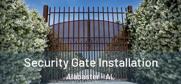 Security Gate Installation Alabaster - AL
